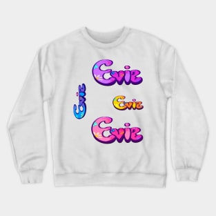 Evie name pack of 4 colors colours Evie Crewneck Sweatshirt